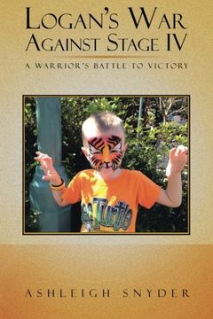 portada Logan's War Against Stage Iv: A Warrior's Battle to Victory