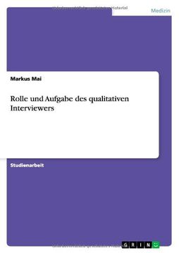 portada Rolle und Aufgabe des qualitativen Interviewers (German Edition)