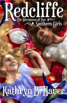 portada Redcliffe: The Adventures of Two Southern Girls