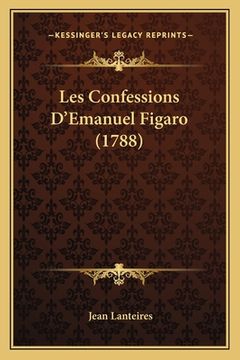 portada Les Confessions D'Emanuel Figaro (1788) (in French)