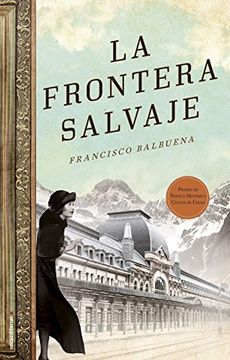 portada La Frontera Salvaje (Novela Historica (roca))
