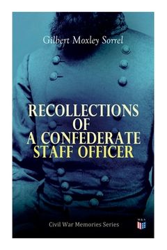 portada Recollections of a Confederate Staff Officer: Civil War Memories Series (en Inglés)