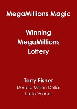 portada MegaMillions Magic - Winning MegaMillions Lottery (en Inglés)