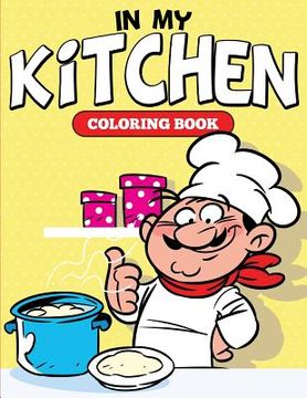 portada In My Kitchen Coloring Book (in English)