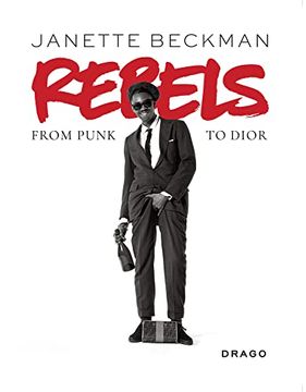 portada Rebels: From Punk to Dior (in English)