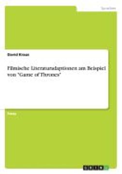 portada Filmische Literaturadaptionen am Beispiel von "Game of Thrones" (German Edition) [Soft Cover ] (in German)