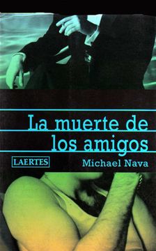 portada La Muerte de los Amigos (in Spanish)