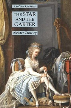 portada The Star and the Garter: Esoteric Classics (en Inglés)