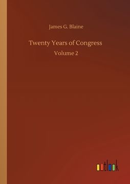 portada Twenty Years of Congress: Volume 2 (en Inglés)