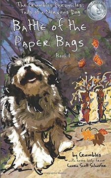 portada Battle of the Paper Bags: The Crumbles Chronicles, Tails of a Nervous Dog
