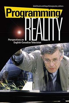 portada Programming Reality: Perspectives on English-Canadian Television (Film and Media Studies) 