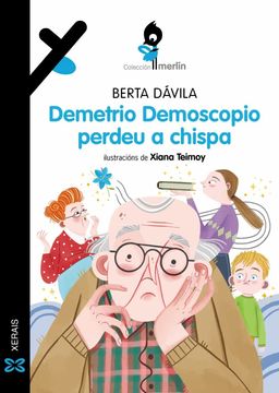 portada Demetrio Demoscopio Perdeu a Chispa (en Gallego)