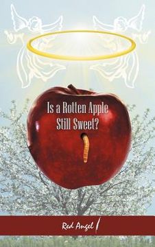 portada is a rotten apple still sweet?