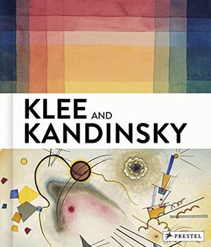 portada Klee and Kandinsky: Neighbors, Friends, Rivals (en Inglés)