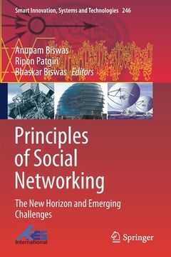 portada Principles of Social Networking: The New Horizon and Emerging Challenges (en Inglés)