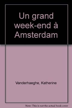 portada Un Grand Week-End à Amsterdam