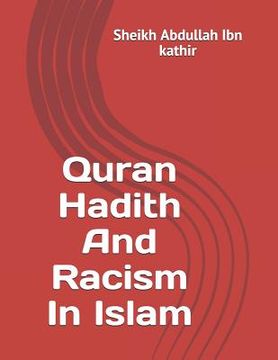 portada Quran Hadith And Racism In Islam (en Inglés)