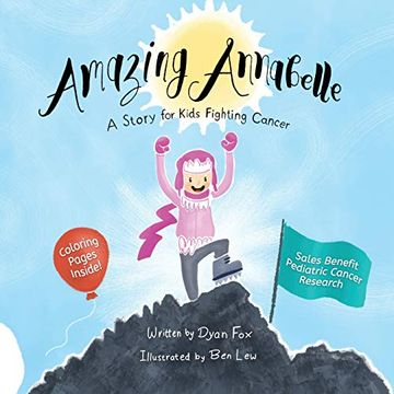 portada Amazing Annabelle: A Story for Kids Fighting Cancer 