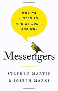 portada Messengers: Who we Listen to, who we Don't, and why (en Inglés)