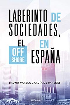 portada Laberinto de Sociedades, el off Shore en España