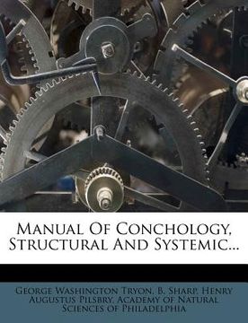 portada manual of conchology, structural and systemic... (en Inglés)