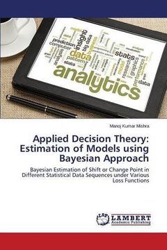 portada Applied Decision Theory: Estimation of Models using Bayesian Approach