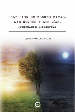 portada Colección de Flores Raras. Las Noches y los Días. Itinerario: Biblioteca