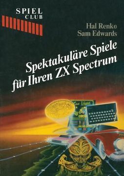 portada spektakulare spiele fa1/4r ihren zx spectrum (in German)