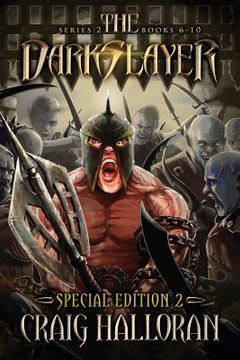 portada The Darkslayer: Series 2 Special Edition #2 (Bish and Bone Series 6 - 10): Sword and Sorcery Adventures (en Inglés)
