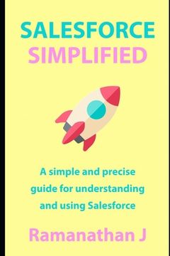 portada Salesforce Simplified: A simple and precise guide for understanding and using Salesforce (en Inglés)