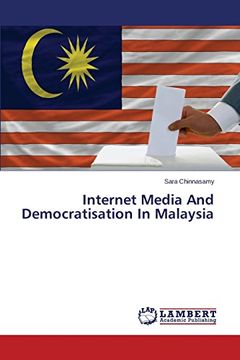 portada Internet Media And Democratisation In Malaysia