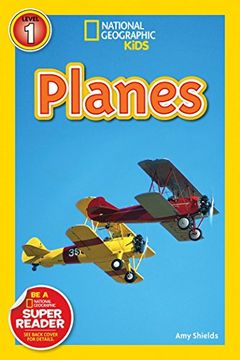 portada National Geographic Kids Readers: Planes (National Geographic Kids Readers: Level 1 ) 