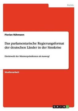 portada Das parlamentarische Regierungsformat der deutschen Länder in der Sinnkrise (German Edition)