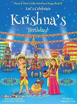 portada Let'S Celebrate Krishna'S Birthday! (Maya & Neel'S India Adventure Series, Book 12) (12) (in English)