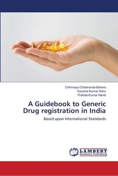 portada A Guidebook to Generic Drug registration in India (en Inglés)