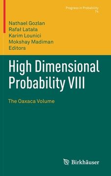 portada High Dimensional Probability VIII: The Oaxaca Volume (en Inglés)