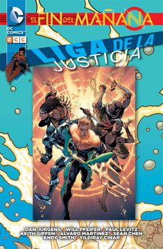 portada Liga de la Justicia: El fin del Mañana Núm. 02 (de 2) (Liga de la Justicia: El fin del Mañana (O. C. ))