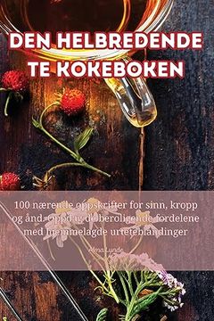 portada Den Helbredende Te Kokeboken (in Noruego)