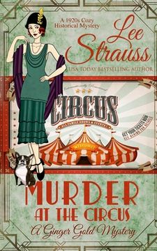 portada Murder at the Circus: a 1920s cozy historical mystery (in English)