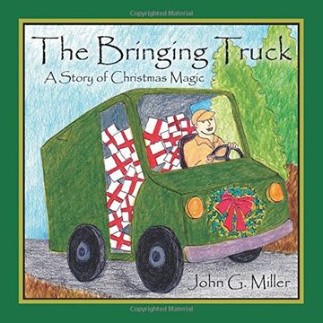 portada The Bringing Truck: A Story of Christmas Magic