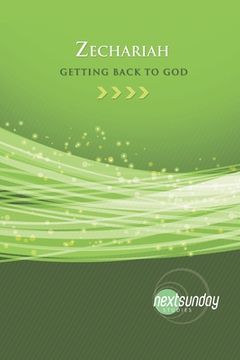 portada Zechariah: Getting Back to God (en Inglés)