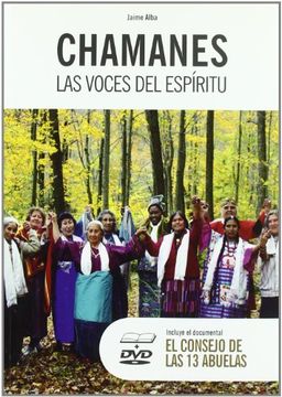 portada Chamanes las Voces del Espiritu (in Spanish)