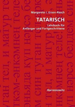 portada Tatarisch: Lehrbuch Fur Anfanger Und Fortgeschrittene Mit Einer CD Im Mp3-Format (en Alemán)