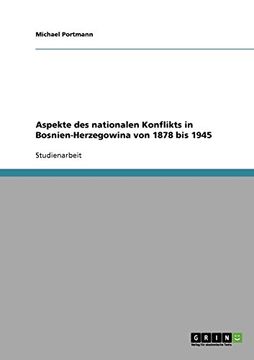 portada Aspekte des nationalen Konflikts in Bosnien-Herzegowina von 1878 bis 1945 (German Edition)