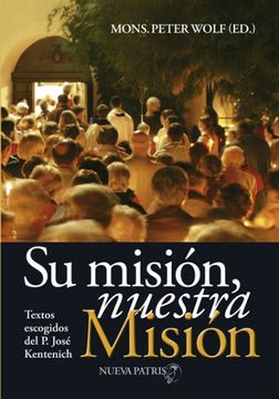 portada Su Misión, nuestra misión (in Spanish)