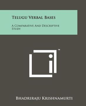 portada telugu verbal bases: a comparative and descriptive study (en Inglés)