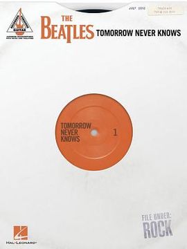 The Beatles: Tomorrow Never Knows