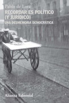 portada Recordar es político (y jurídico) (in Spanish)