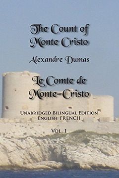 portada The Count of Monte Cristo: Unabridged Bilingual Edition: English-French: Volume 1 (en Inglés)