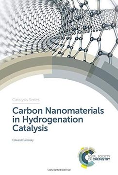 portada Carbon Nanomaterials in Hydrogenation Catalysis (Catalysis Series) (en Inglés)